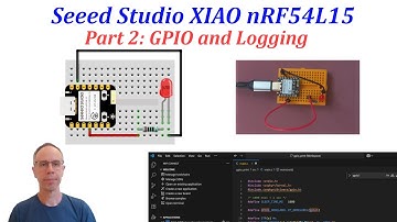 Seeed Studio XIAO nRF54L15 Part 2: GPIO and Logging