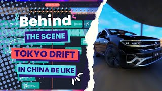 Tokyo Drift In China Be Like - Behind The Scene!