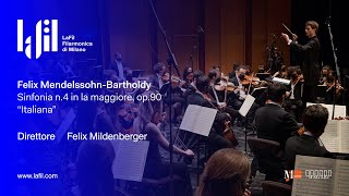 Mendelssohn Sinfonia n.4 'Italiana' | Direttore Felix Mildenberger