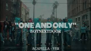 Download lagu BOYNEXTDOOR 'One And Only' Acapella - Ver
