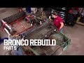 Reconstructing The Body Of A '66 Ford Bronco - Crazy Horse Part 5