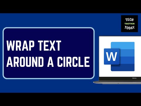 How to Wrap Text around a Circle in Microsoft Word (PC & Mac)
