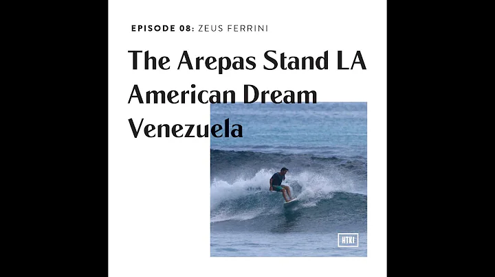 Episode 8:  Zeus Ferrini - The Arepas Stand - Los ...