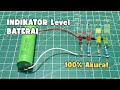 Buat sendiri Indikator Level Baterai 3,7v Akurat 100%