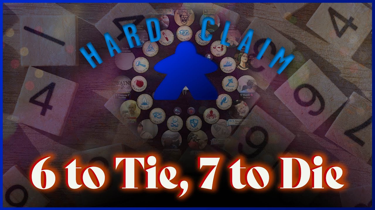 6 to Tie, 7 to Die