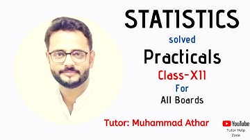 Statistics Solved Practicals | Class - XII || All Boards.