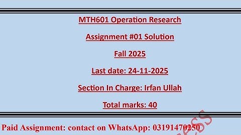Mth601 assignment 1 solution 2025 Irfan ullah || mth601 assignment 1 solution 2025 by irfan ullah 