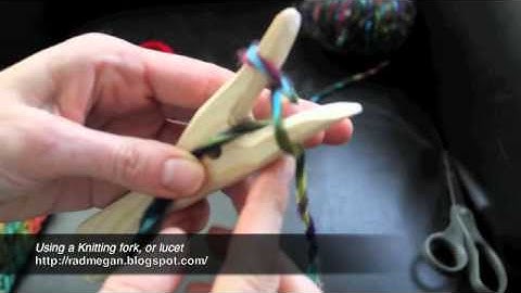 Two Ways to Use a Knitting Fork, or "Lucet"