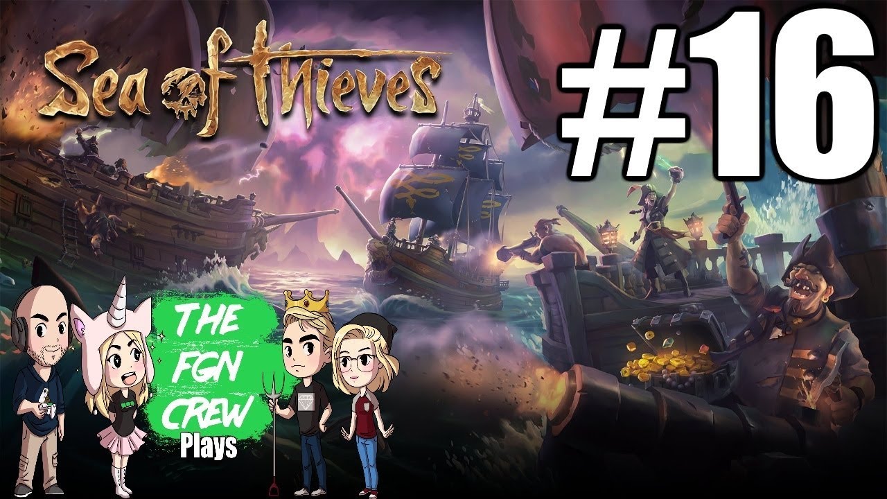 roblox download The FGN Crew Plays: Sea of Thieves #16 - Sunken but not Lost