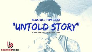 (New) Blueface Type Beat "Untold Story" | 2019 West Coast Instrumental