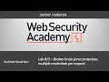Authentication Vulnerabilities - Lab #13 Broken brute-force protection | Short Version