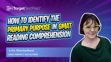 How to Identify the Primary Purpose in GMAT Reading Comprehension 👩‍💻 Tips from a Perfect Scorer