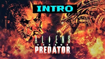 Aliens versus Predator - 1999 - Intro