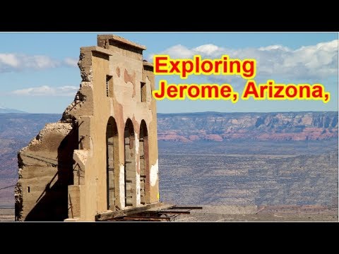 JEROME ARIZONA DAY TRIP