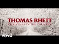 Thomas Rhett - Christmas In The Country (Lyric Video)