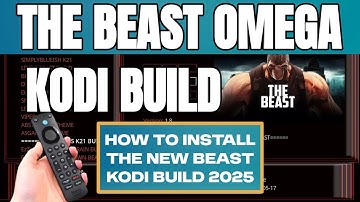 💥THE BEAST KODI BUILD ON OMEGA KODI APP💯 MAY 2025 - WATCH ALMOST EVERYTHING!💯💥