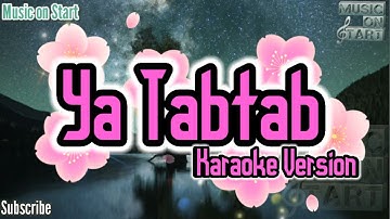 Thumbnail of Ya Tabtab - Nancy Ajram | Karaoke version & Lyrics
