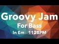 Groovy jam forbasse minor 112bpm  no bass backing track