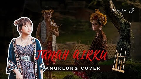 TANAH AIRKU VERSI ANGKLUNG COVER BY ERIS NUGRAHA