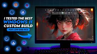 Top Windows 11 Custom Builds For Low-End Pc In 2026 Fps, Ram Latency Tested