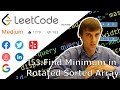 LeetCode 153. Find Minimum in Rotated Sorted Array (Algorithm Explained)