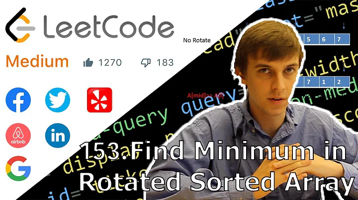 LeetCode 153. Find Minimum in Rotated Sorted Array (Algorithm Explained)