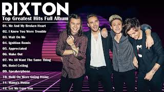 Rixton Greatest Hits Full Album 2022 - The Best Songs of Rixton 2022