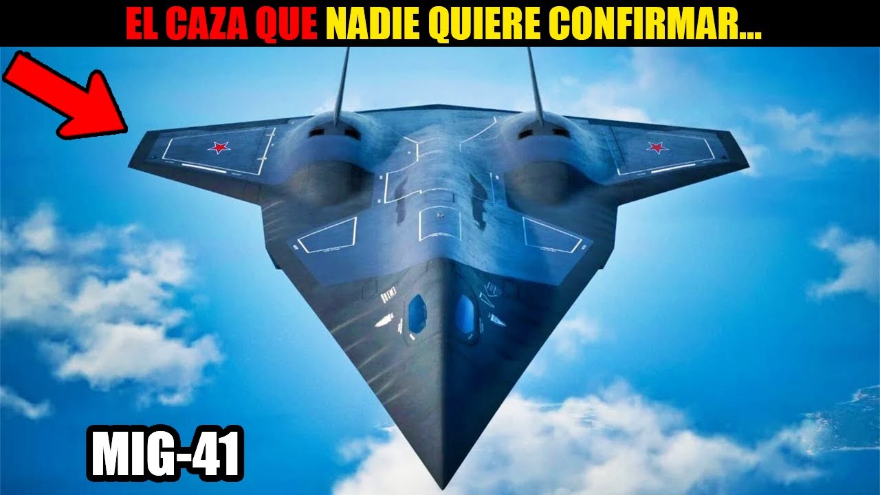 ¿Y SI EL MIG-41 YA EXISTE Y NADIE LO QUIERE CONFIRMAR? EL CAZADOR INVISIBLE QUE ROMPE LAS REGLAS