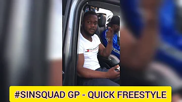 #SinSquad GP - Quick Freestyle (Prod. Ghosty)