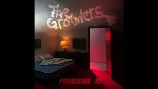 The Growlers - “Problems III” (Official Audio) chords