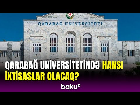 Qarabağ Universiteti ilə bağlı vacib açıqlama