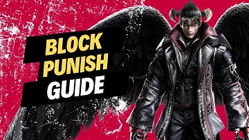 Tekken 8 Devil Jin - Fastest Block Punishment Guide