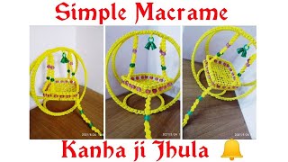 Simple Macrame Kanha Jhula/// New Design Krishna Jhula