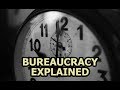 Bureaucracy Explained - Why Does It Exist And Does It Even Work?