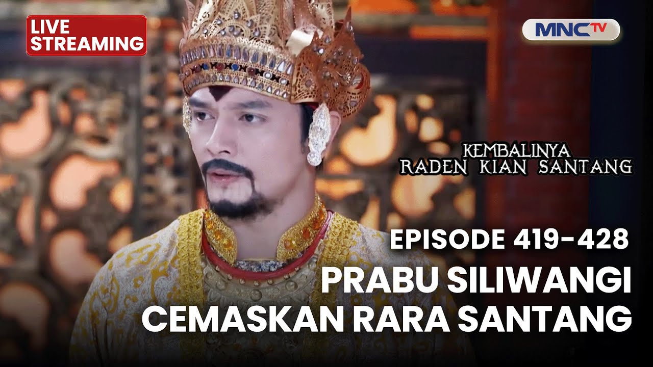🔴 PRABU SILIWANGI CEMASKAN RARA SANTANG | LIVE KEMBALINYA RANDEN KIAN SANTANG | 19 JANUARI 2026