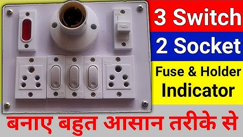 3switch 2five pin socket 1fuse 1holder 1indicator ka connection karna shikhe BY PS electronics
