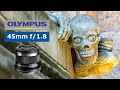 Olympus 45mm f/1.8: Is It Worth It in 2026? 📸