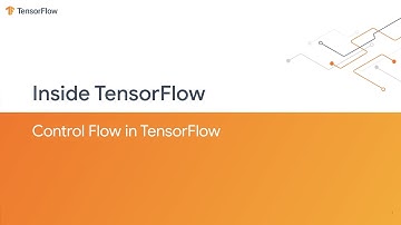 Inside TensorFlow: Control Flow