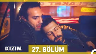 Kızım 27. Bölüm