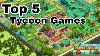 Top 5 tycoon games on android 2020