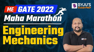 GATE 2022 | Mechanical Engineering | Engineering Mechanics | Complete Revision