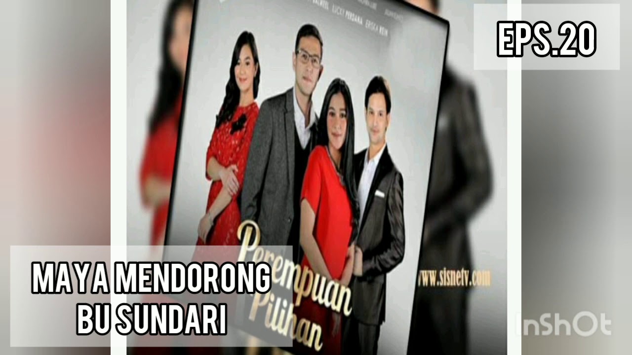  PEREMPUAN PILIHAN  RCTI EPISODE 20 TERBARU 30 SEPTEMBER 