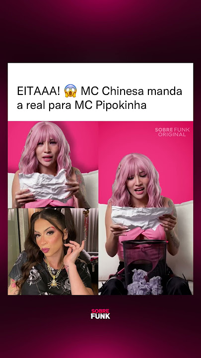 MC Chinesa manda a real para MC Pipokinha 😱 #mcpipokinha #shorts