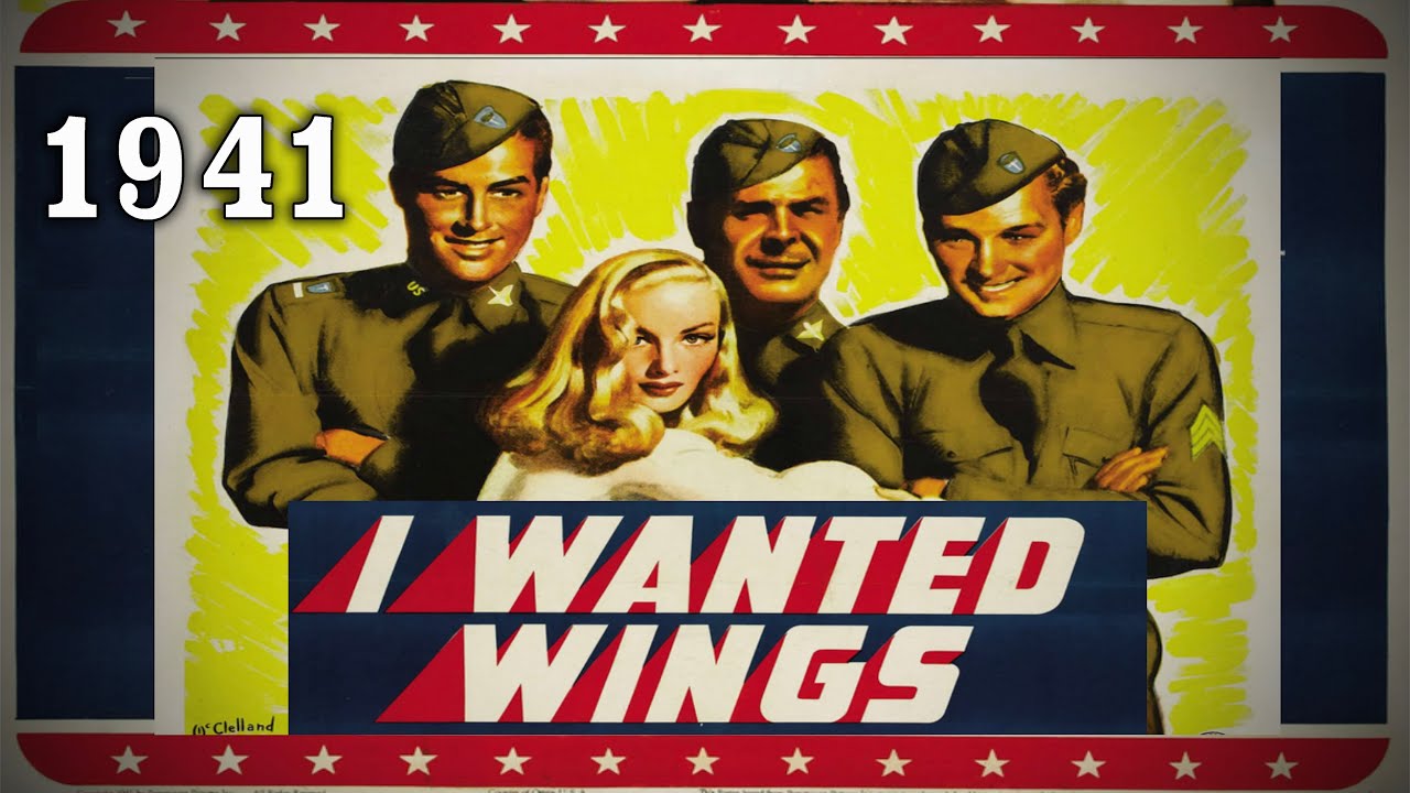  I Wanted Wings 1941 William Holden Veronica Lake WW2 Air Corps Drama