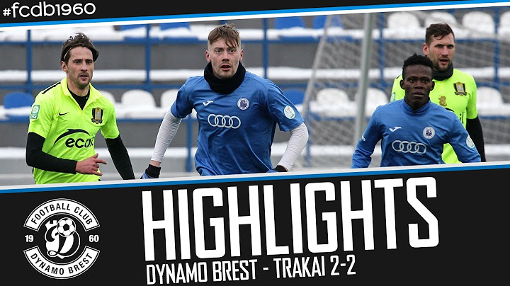 HIGHLIGHTS | FRIENDLY. DYNAMO BREST - TRAKAI 2-2