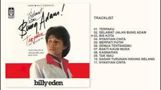 Billy Eden - Album Selamat Jalan Bung Adam | Audio HQ