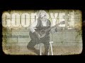 Goodbye Streetwise Romeo Goodbye Streetwise Romeo