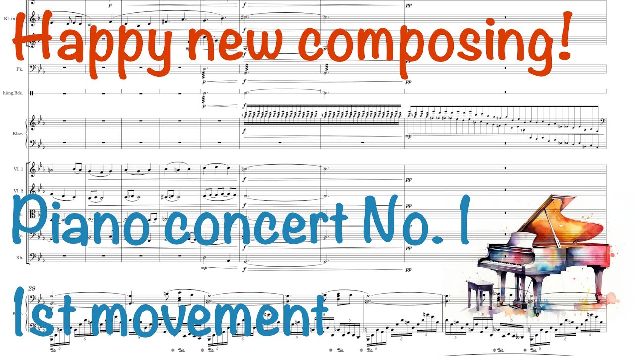 Starting 2024 with a Piano Concert - 1st Movement