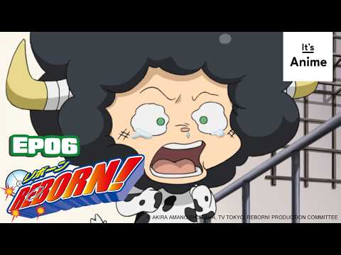 Full Episode 06 | REBORN! | It's Anime [MULTI-SUB]