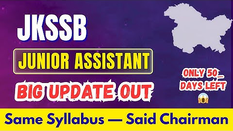 JKSSB Junior Assistant Syllabus - Important Update Out 🔥| 50 Days Left 😱 @TheAspirants01
